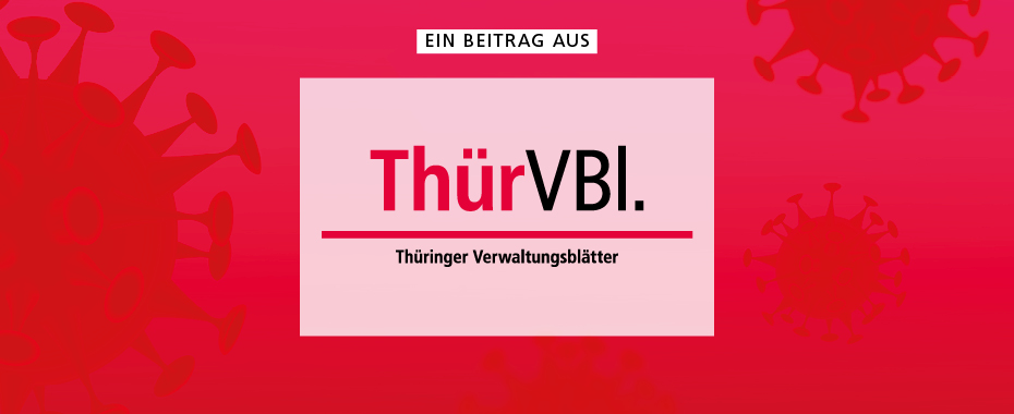 Ein Beitrag aus »Thüringer Verwaltungsblätter« | © Mike Fouque - stock.adobe.com / RBV