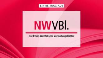 Ein Beitrag aus »Nordrhein-Westfälische Verwaltungsblätter« | © emmi - Fotolia / RBV