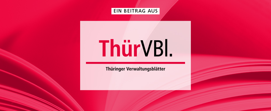 Ein Beitrag aus »Thüringer Verwaltungsblätter« | © emmi - Fotolia / RBV