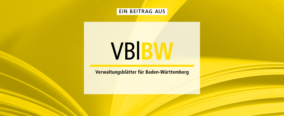 Ein Beitrag aus »Verwaltungsblätter für Baden-Württemberg« | © emmi - Fotolia / RBV
